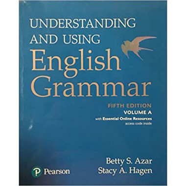 Understanding and Using English Grammar, Student Book Volume A, with Essential Online Resources (5th Edition)