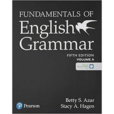 Fundamentals of English Grammar (5th Ed) Student Book A with Pearson English Practice App (without answer key)