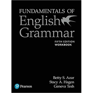 Fundamentals of English Grammar (5th Ed) Workbook with Answer Key