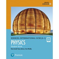 Edexcel International GCSE (9–1) Physics Student Book