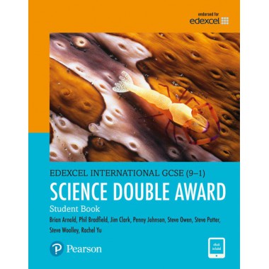 Edexcel International GCSE (9–1) Science Double Award Student Book
