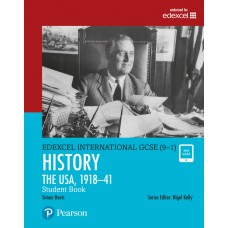 Edexcel International GCSE (9-1) History The USA, 1918–41 Student Book