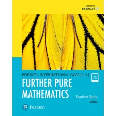 Edexcel International GCSE (9-1) Further Pure Maths Student Book