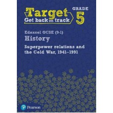 Target Grade 5 Edexcel GCSE (9-1) History Superpower Relations and the Cold War. 1941-91 Intervention Workbook