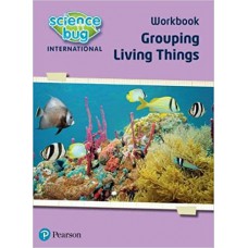 Science Bug Lv4: Grouping living things Workbook