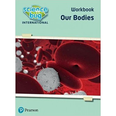 Science Bug Lv6: Our bodies Workbook
