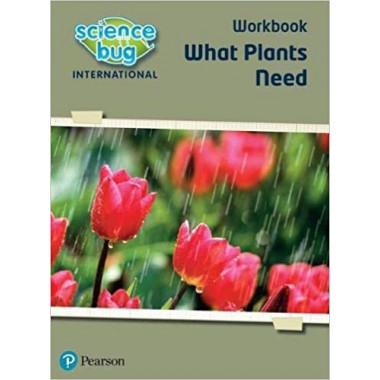 Science Bug Lv3: What plants need Workbook