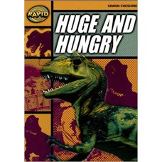 RAPID STAGE 4 SET A: HUGE AND HUNGRY                          