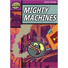 RAPID STAGE 3 SET A:  MIGHTY MACHINES                           