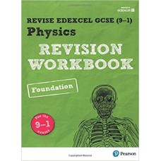 Pearson REVISE Edexcel GCSE (9-1) Physics Foundation Revision Workbook : for home learning, 2022 and 2023 assessments and exams