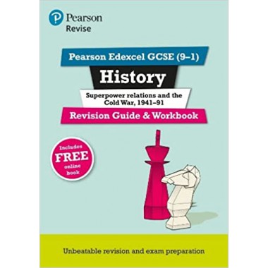 REVISE Pearson Edexcel GCSE (9-1) History Superpower relations and the Cold War, 1941-91 Revision Guide and Workbook + App