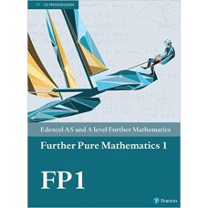 Edexcel AS and A level Further Mathematics Further Pure Mathematics 1 Textbook + e-book