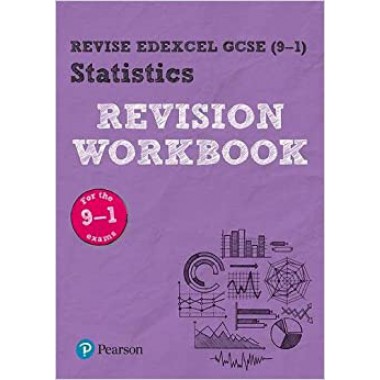 Pearson REVISE Edexcel GCSE (9-1) Statistics Revision Workbook : for home learning, 2022 and 2023 assessments and exams
