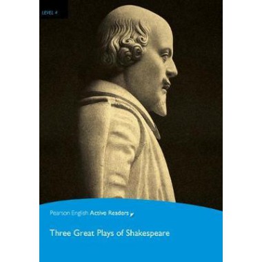 Pearson English Active Readers Lv 4: Three Great Plays of Shakespeare (Bk+CD Pack)