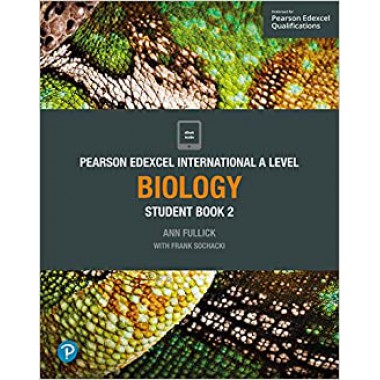 Pearson Edexcel International A Level Biology Student Book and ActiveBook 2