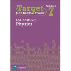 Target Grade 7 AQA GCSE (9-1) Physics Intervention Workbook