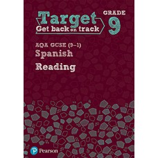Target Grade 9 Reading AQA GCSE (9–1) Spanish Workbook