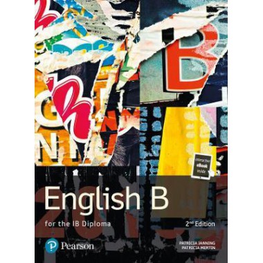 Pearson Baccalaureate English B for the IB Diploma print and eText