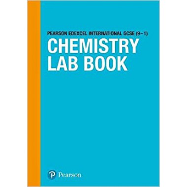 EDEXCEL INTERNATIONAL GCSE (9-1) CHEMISTRY  LAB BOOK