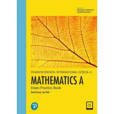 International GCSE (9-1) Mathematics A Exam Practice Book