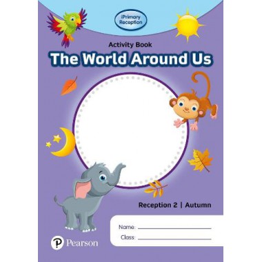 iPrimary Reception Activity Book: World Around Us, Reception 2, Autumn