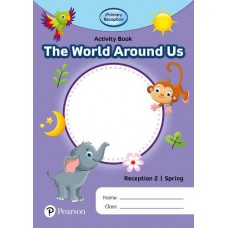 iPrimary Reception Activity Book: World Around Us, Reception 2, Spring