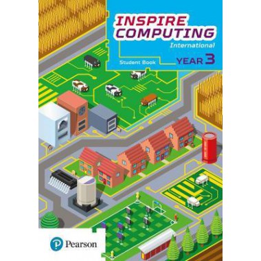 Inspire Computing International, Student Book, Year 3