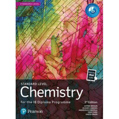 Chemistry for the IB Diploma Programme Standard Level (Print and eBook)
