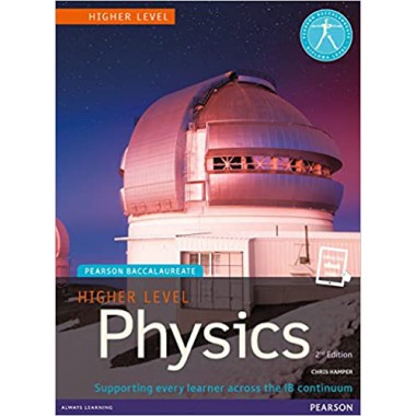Pearson Baccalaureate Physics Higher Level 2nd 2nd Edition Print andeText