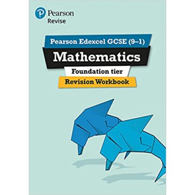 Pearson REVISE Edexcel GCSE (9-1) Maths Foundation Revision Workbook : for home learning, 2022 and 2023 assessments and exams