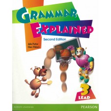 LEAD: Grammar Explained Book 3 2ed (with answer key)