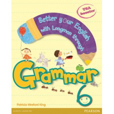 BETTER YOUR ENGLISH WITH LONGMAN GRAMMAR 6