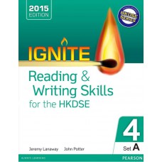 Ignite Reading & Writing Skills for the HKDSE Bk 4 (Set A)