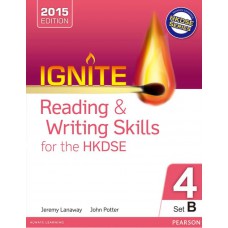 Ignite Reading & Writing Skills for the HKDSE Bk 4 (Set B)