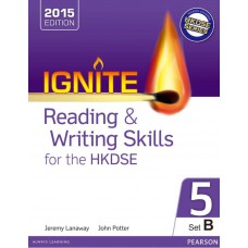 Ignite Reading & Writing Skills for the HKDSE Bk 5 (Set B)