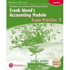 NSS BAFS: FW's Accounting Module Exam Practice 1 (2E)(with A/K)