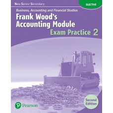 NSS BAFS: FW's Accounting Module Exam Practice 2 (2E)(with A/K)