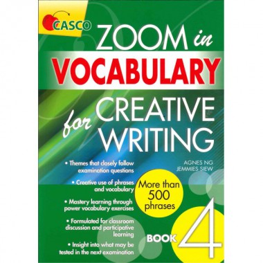 Zoom In Vocabulary for Creative Writing 4