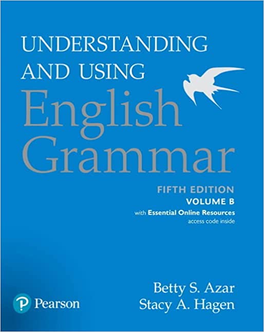 Understanding and Using English Grammar, Student Book Volume B, with Essential Online Resources (5th Edition)