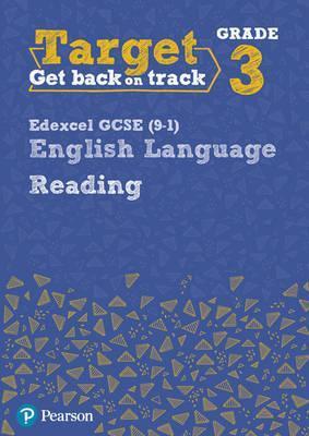 Target Grade 3 Reading Edexcel GCSE (9-1) English Language Workbook