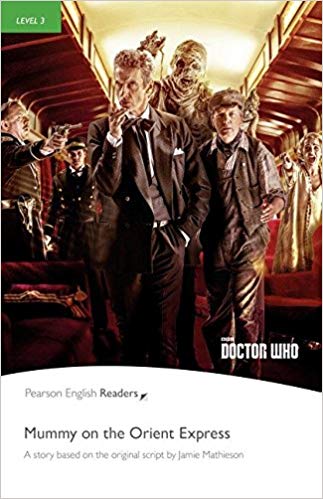 Doctor Who: Mummy on the Orient Express (with MP3)
