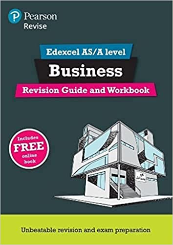 REVISE Edexcel AS/A level Business Revision Guide & Workbook