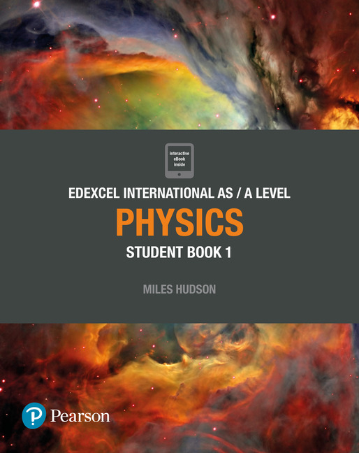 Edexcel International AS Level Physics Student Book and ActiveBook 1