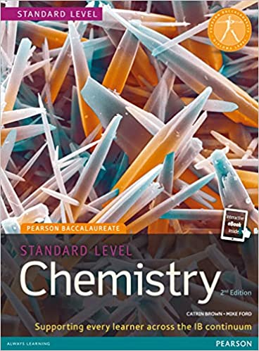 Pearson Baccalaureate Chemistry Standard Level 2nd Edition Print and eText