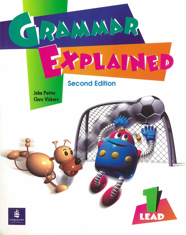 LEAD: Grammar Explained Book 1  2ed (with answer key)