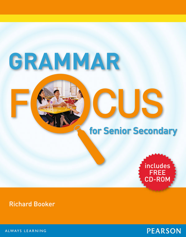 Grammar Focus for Senior Secondary Students