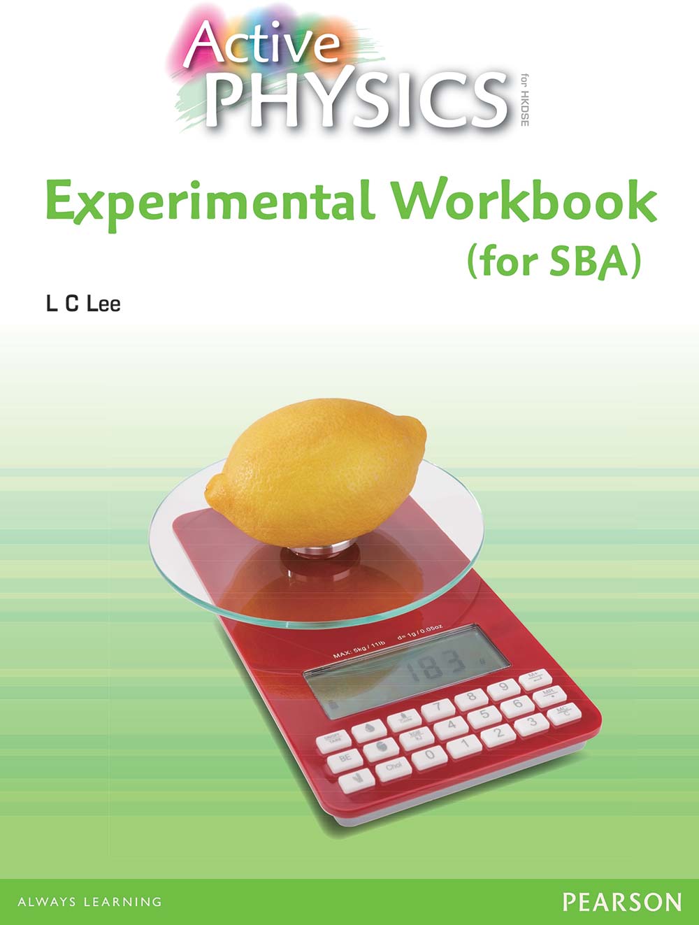 Active Physics Experimental Workbook (for SBA)